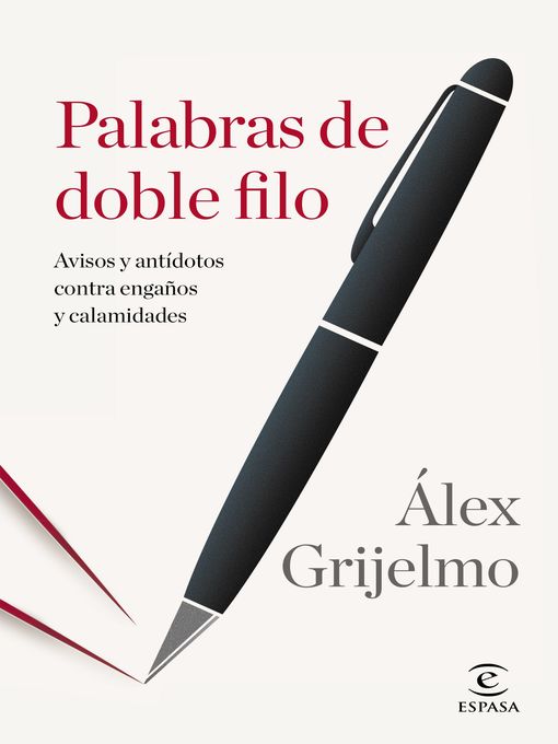 Title details for Palabras de doble filo by Álex Grijelmo - Available